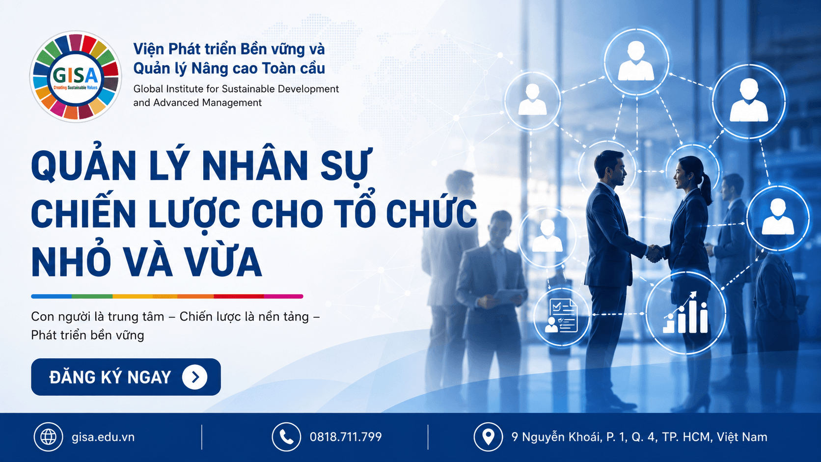 Chương trình xây dựng năng lực chuyên môn và quản trị nhân sự